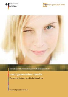 Cover der Publikation next generation media - Vernetzte Lebens- und Arbeitswelten