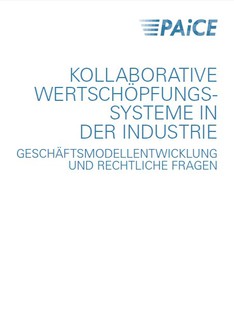 Dieses Bild zeigt das Cover des PAiCE-Leitfadens "Kollaborative Wertschöpfungssysteme in der Industrie"