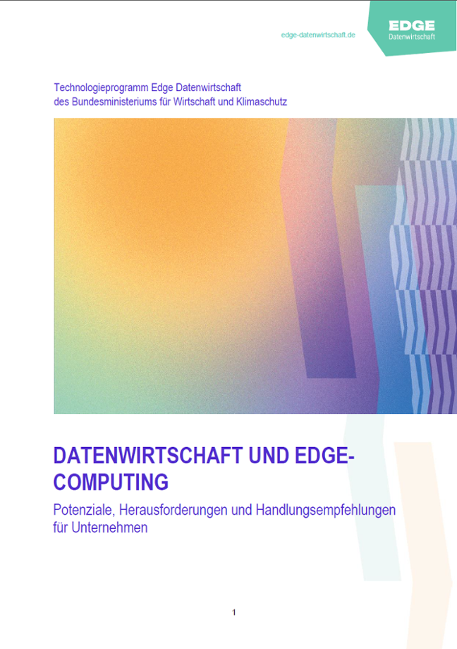 Titelbild der Kurzstudie „Datenwirtschaft und Edge Computing: Potenziale, Herausforderungen und Handlungsempfehlungen für Unternehmen“