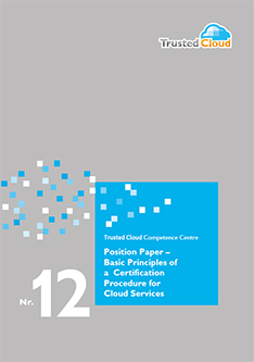 Cover Position Paper No. 12 – Basic Principles of a Certification Procedure for Cloud Services